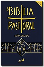 Ficha técnica e caractérísticas do produto NOVA BÍBLIA PASTORAL - LETRA GRANDE - EDIcaO ESPECIAL - Paulus