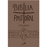 Ficha técnica e caractérísticas do produto Nova Bíblia Pastoral - Letra Grande - Zíper