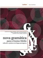 Ficha técnica e caractérísticas do produto Nova Gramática para o Ensino Médio