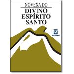 Ficha técnica e caractérísticas do produto Novena do Divino Espírito Santo
