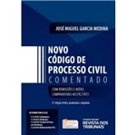 Ficha técnica e caractérísticas do produto Novo Codigo de Processo Civil Comentado - Medina - Rt - 4 Ed