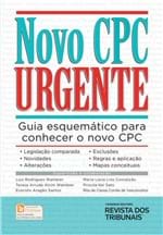 Ficha técnica e caractérísticas do produto Novo CPC Urgente - Guia Esquemático para Conhecer o Novo CPC.
