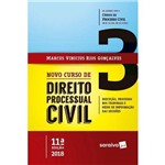 Novo Curso de Direito Processual Civil - Vol. 3 - 11ª Ed. 2018