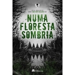 Ficha técnica e caractérísticas do produto Numa Floresta Sombria