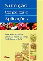Ficha técnica e caractérísticas do produto Nutricao Conceitos e Aplicacoes - M Books - 1