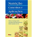 Ficha técnica e caractérísticas do produto Nutricao Conceitos e Aplicacoes - M Books