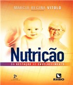 Ficha técnica e caractérísticas do produto Nutricao - da Gestacao ao Envelhecimento - 02 Ed - Rubio