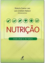 Ficha técnica e caractérísticas do produto Nutrição: Visão Atual e do Futuro - Manole