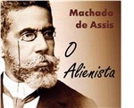 Ficha técnica e caractérísticas do produto "O ALIENISTA" - Coletânea: Genialidades de Machado de Assis