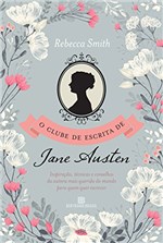 Ficha técnica e caractérísticas do produto O Clube de Escrita de Jane Austen