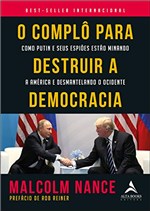 Ficha técnica e caractérísticas do produto O Complô para Destruir a Democracia