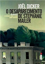 Ficha técnica e caractérísticas do produto O Desaparecimento de Stephanie Mailer