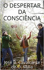 Ficha técnica e caractérísticas do produto O Despertar da Consciência