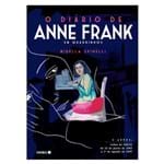 Ficha técnica e caractérísticas do produto O Diário de Anne Frank (Anne Frank, Mirella Spinelli)