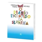 Ficha técnica e caractérísticas do produto O Diário Escondido De Serafina