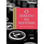Ficha técnica e caractérísticas do produto Livro - o Direito na História : Lições Introdutórias