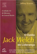 Ficha técnica e caractérísticas do produto O Estilo Jack Welch de Liderança - Campus