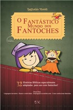 Ficha técnica e caractérísticas do produto O Fantástico Mundo dos Fantoches - Ad Santos