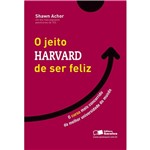 Ficha técnica e caractérísticas do produto O Jeito Harvard de Ser Feliz