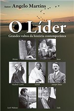 Ficha técnica e caractérísticas do produto O Líder: Grandes Vultos da História Contemporânea