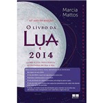 O Livro da Lua 2014 - 1ª Ed