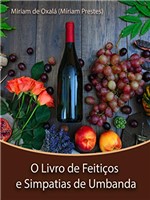 Ficha técnica e caractérísticas do produto O Livro de Feitiços e Simpatias de Umbanda