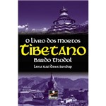Ficha técnica e caractérísticas do produto O Livro dos Mortos: Tibetano