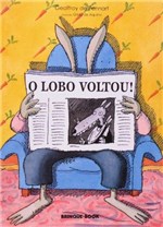 Ficha técnica e caractérísticas do produto O Lobo Voltou - Brinque Book