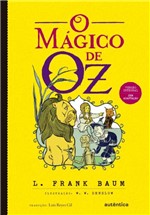 Ficha técnica e caractérísticas do produto O Mágico de Oz - Autêntica