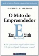 Ficha técnica e caractérísticas do produto O Mito do Empreendedor