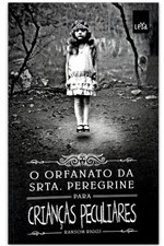 Ficha técnica e caractérísticas do produto O Orfanato da Srta. Peregrine para Crianças Peculiares - Leya