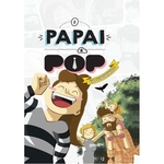 Ficha técnica e caractérísticas do produto O papai é pop em quadrinhos 2