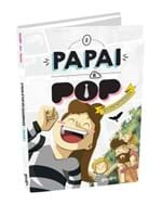 Ficha técnica e caractérísticas do produto O Papai é Pop em Quadrinhos, V.2