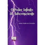 Ficha técnica e caractérísticas do produto O Poder Infinito do Subconsciente