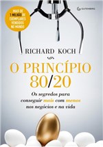 Ficha técnica e caractérísticas do produto Livro - o Princípio 80/20 - os Segredos para Conseguir Mais com Menos Nos Negócios e na Vida