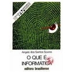 Ficha técnica e caractérísticas do produto O que e Informatica 2 Visao - Col. Primeiros - Brasiliense