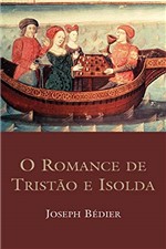 Ficha técnica e caractérísticas do produto O Romance de Tristao e Isolda