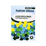 O Sistema Toyota de Producao: Alem da Producao: Ohno, Taiichi - Bookman