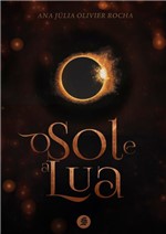 Ficha técnica e caractérísticas do produto O Sol e a Lua - Skull