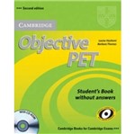 Ficha técnica e caractérísticas do produto Objective Pet Students Book - Cambridge