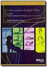 Ficha técnica e caractérísticas do produto Obra Completa de Joseph Pilates, a - Phorte