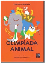 Ficha técnica e caractérísticas do produto Olimpíada Animal - Sm