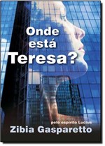 Ficha técnica e caractérísticas do produto Onde Está Teresa - Vida e Consciencia