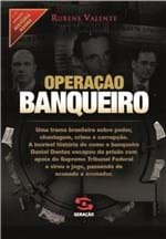Ficha técnica e caractérísticas do produto Operaçao Banqueiro