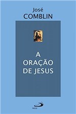 Ficha técnica e caractérísticas do produto ORAcaO DE JESUS, a - Paulus