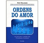Ficha técnica e caractérísticas do produto Ordens do Amor - Cultrix