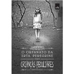 Ficha técnica e caractérísticas do produto Orfanato da Srta. Peregrine, O: para Crianças Peculiares. Vol.1