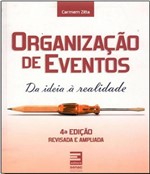 Ficha técnica e caractérísticas do produto Organizacao de Eventos - da Ideia a Realidade - 04 Ed - Senac-sp