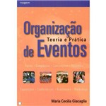 Organização - Teoria e Pratica de Eventos - 1º Ed. 2002