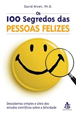 Ficha técnica e caractérísticas do produto Os 100 Segredos das Pessoas Felizes